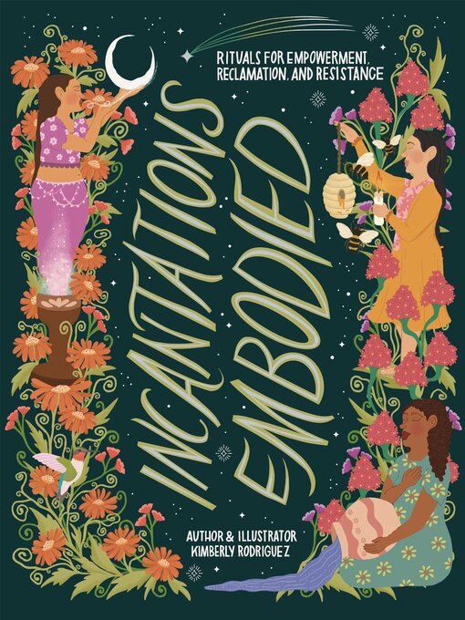Title details for Incantations Embodied by Kimberly Rodriguez - Wait list